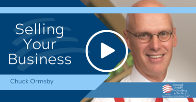 Chuck Ormsby Discusses Selling Your Business