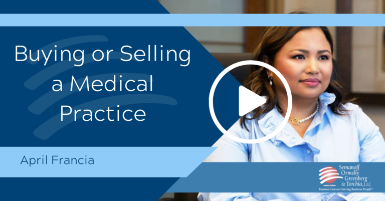 April Francia Discusses Buying or Selling a Medical Practice
